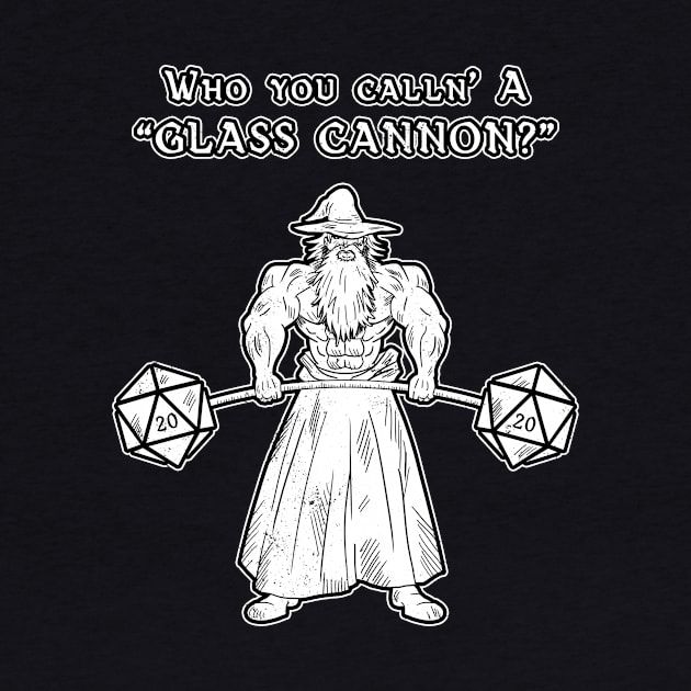 Who you Calln' a Glass Cannon? by CCDesign